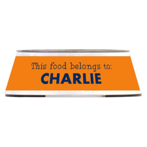 Personalized pet bowl personalized with the saying "This food belongs to: CHARLIE" in navy blue and juicy orange