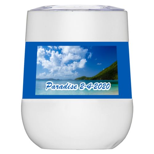 Personalized insulated wine tumbler personalized with photo and the saying "Paradise 2-4-2020"