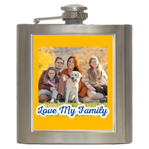 Personalized 6oz flask personalized with photo and the saying "Love My Family"
