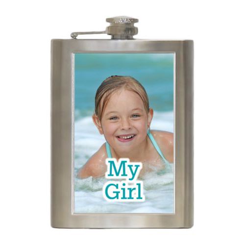 Personalized 8oz flask personalized with photo and the saying "My Girl"