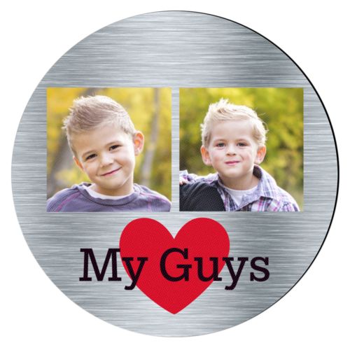 Personalized coaster personalized with steel industrial pattern and photo and the sayings "heart" and "My Guys"