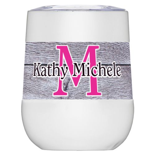 Personalized insulated wine tumbler personalized with grey wood pattern and the sayings "M" and "Kathy Michele"