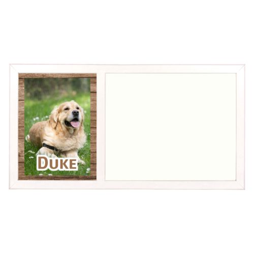 Personalized white board personalized with brown wood pattern and photo and the saying "Duke"
