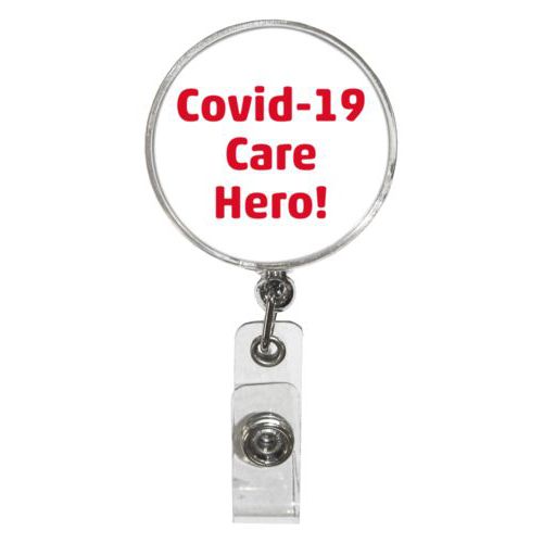 Personalized badge reel personalized with the saying "Covid-19 Care Hero!"