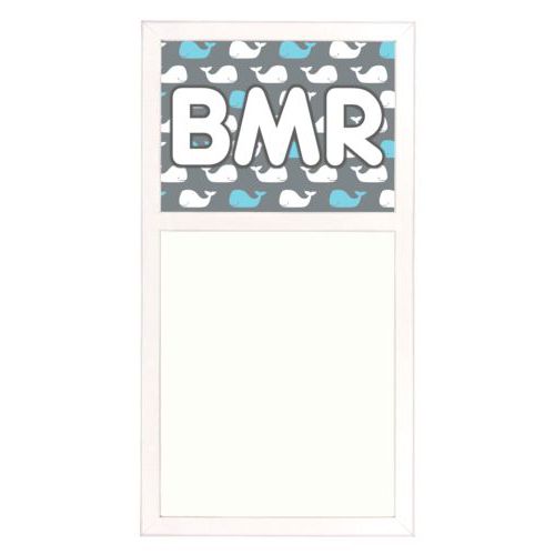 Personalized white board personalized with whales pattern and the saying "BMR"
