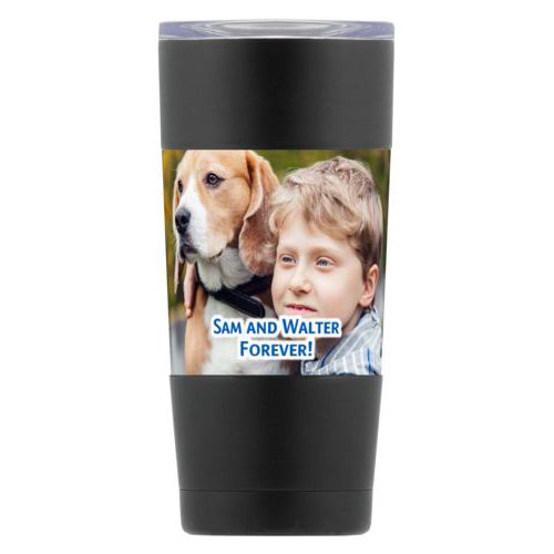 Personalized insulated steel mug personalized with photo and the saying "Sam and Walter Forever!"
