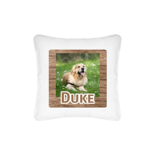 Personalized pillow personalized with brown wood pattern and photo and the saying "Duke"