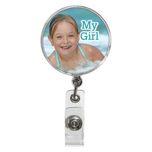 Personalized badge reel personalized with photo and the saying "My Girl"