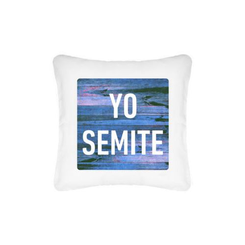 Personalized pillow personalized with sky rustic pattern and the saying "YO SEMITE"