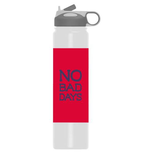 Custom stainless steel water bottle personalized with the saying "No Bad Days" in navy and bright red