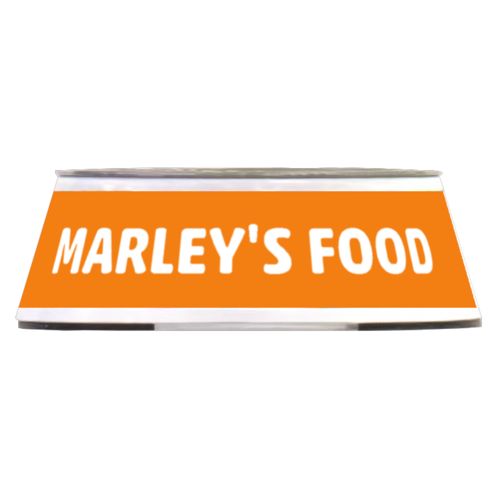 Personalized pet bowl personalized with the saying "MARLEY'S FOOD" in juicy orange and white