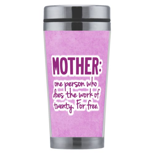 Personalized coffee mug personalized with pink chalk pattern and the saying "Mother: one person who does the work of twenty For free"