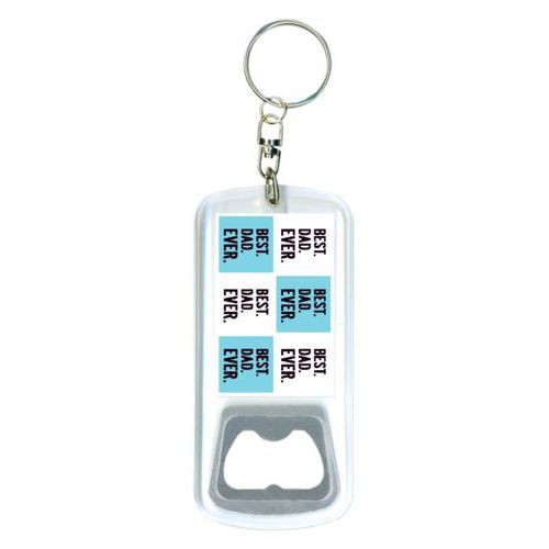 Personalized bottle opener personalized with sayings "Best Dad Ever" in black and sweet teal and "Best Dad Ever" in white and black Personalized bottle opener personalized with sayings "Best Dad Ever" in black and sweet teal and "Best Dad Ever" in white and black