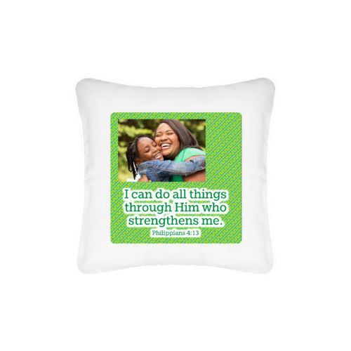 Personalized pillow personalized with photo and the saying "I can do all things through Him who strengthens me. Philippians 4:13"