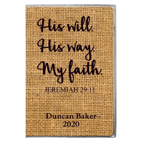 Personalized journal personalized with burlap industrial pattern and the sayings "His will His way My faith Jeremiah 29:11" and "Duncan Baker 2020"