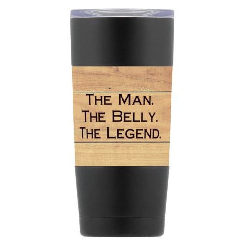Personalized insulated steel mug personalized with natural wood pattern and the saying "The Man. The Belly. The Legend."