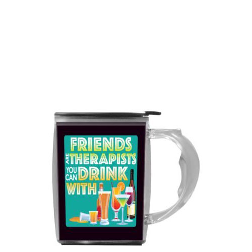 Custom mug with handle personalized with the saying "Friends are therapists you can drink with"