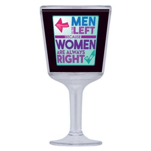 Personalized wine cup with straw personalized with the saying "Men to the left because women are always right"