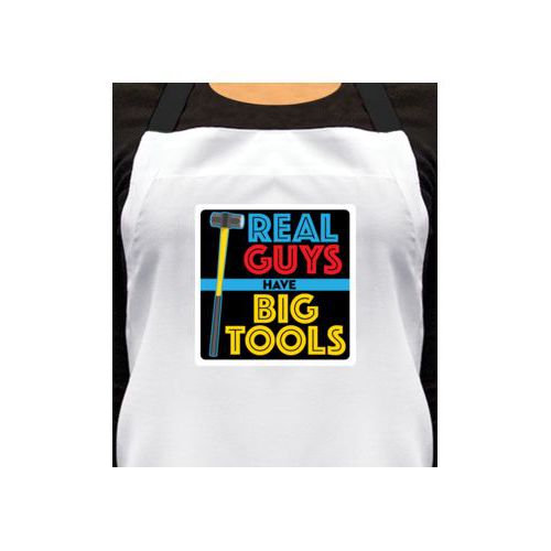 Personalized apron personalized with the saying "Real guys have big tools"