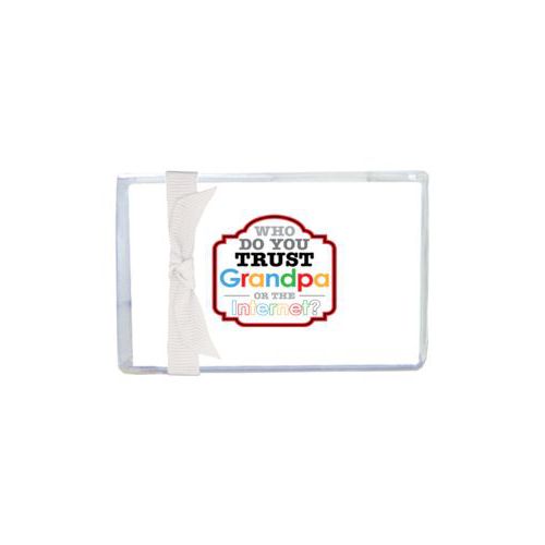 Personalized enclosure cards personalized with the saying "Who do you trust, grandpa or google?"