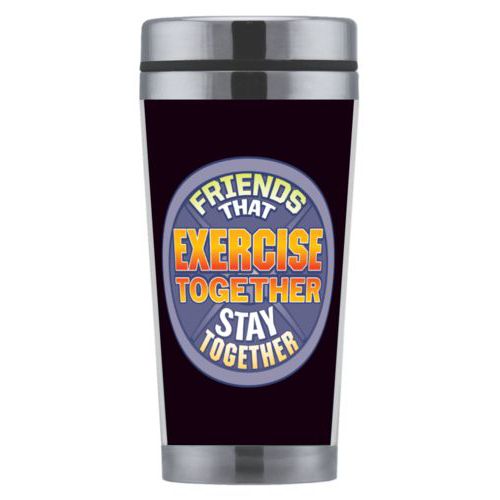 Personalized coffee mug personalized with the saying "Friends that exercise together stay together"