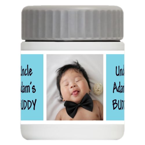 Personalized 12oz food jar personalized with a photo and the saying "Uncle Adam's BUDDY" in black and sweet teal