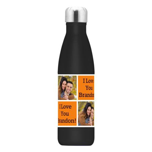 Personalized stainless steel water bottle personalized with a photo and the saying "I Love You Brandon!" in black and juicy orange