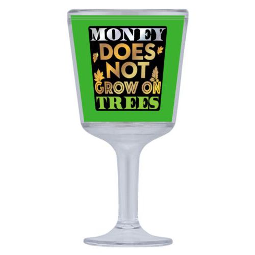 Personalized wine cup with straw personalized with the saying "Money does not grow on trees"