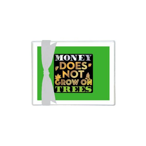 Personalized note cards personalized with the saying "Money does not grow on trees"
