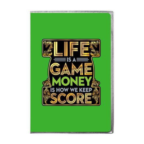 Personalized journal personalized with the saying "Life is a game, money is how we keep score"