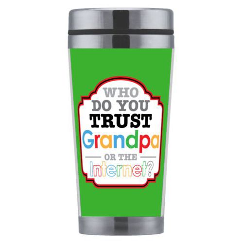 Personalized coffee mug personalized with the saying "Who do you trust, grandpa or google?"