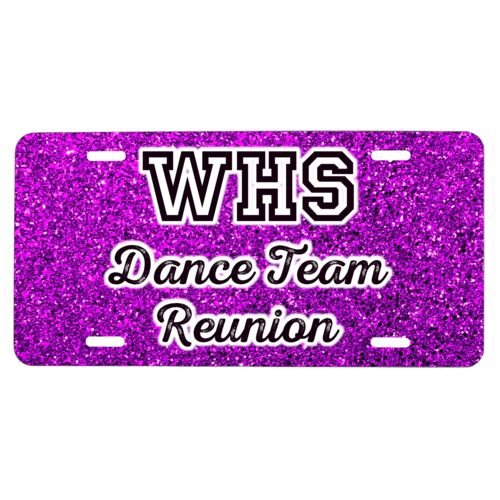 Custom front license plate personalized with fuchsia glitter pattern and the saying "WHS Dance Team Reunion"