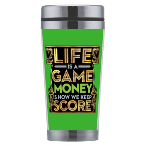 Personalized coffee mug personalized with the saying "Life is a game, money is how we keep score"