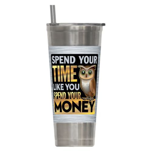 Personalized insulated steel tumbler personalized with steel industrial pattern and the saying "Spend your time like you spend your money"