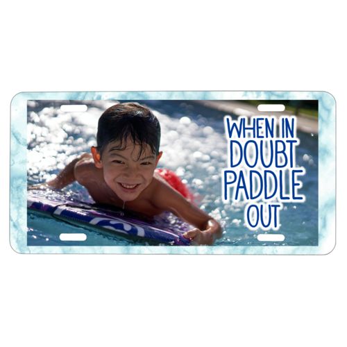 Custom car plate personalized with photo and the saying "When In doubt paddle out"