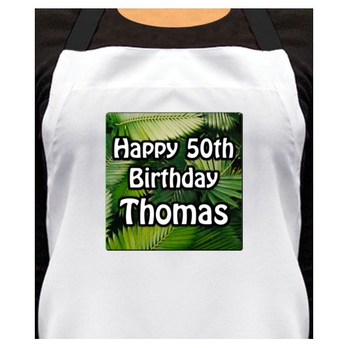 Personalized apron personalized with plants fern pattern and the saying "Happy 50th Birthday Thomas"