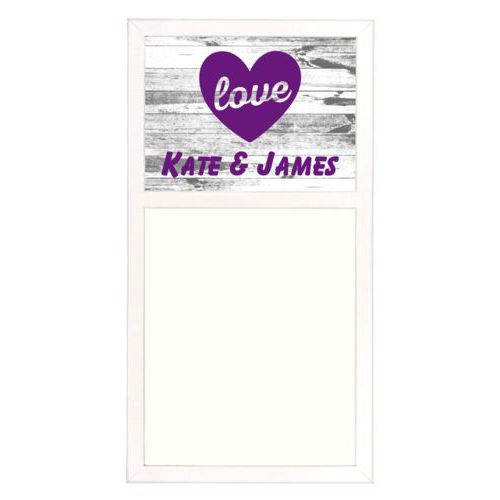 Personalized white board personalized with white rustic pattern and the sayings "love" and "Kate & James"