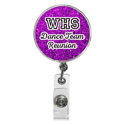 Personalized badge reel personalized with fuchsia glitter pattern and the saying "WHS Dance Team Reunion"