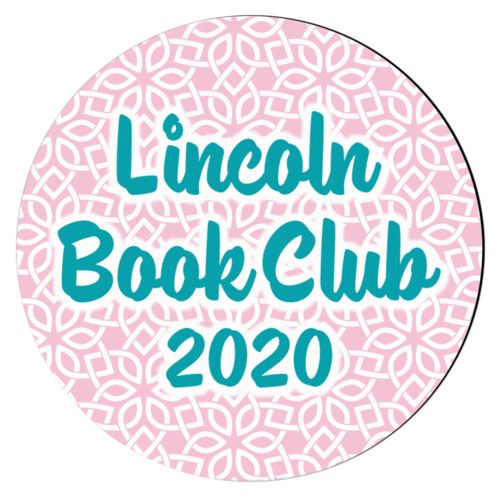 Personalized coaster personalized with lattice pattern and the saying "Lincoln Book Club 2020"
