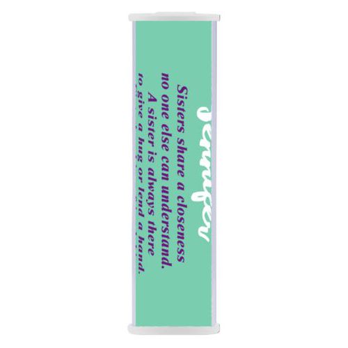 Personalized backup phone charger personalized with the sayings "Sisters share a closeness no one else can understand. A sister is always there to give a hug or lend a hand. Sisterhood is a friendship that lasts a lifetime." and "Jennifer"
