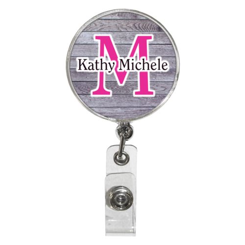 custom badge reels personalized with grey wood pattern and the sayings M  and Kathy Michele