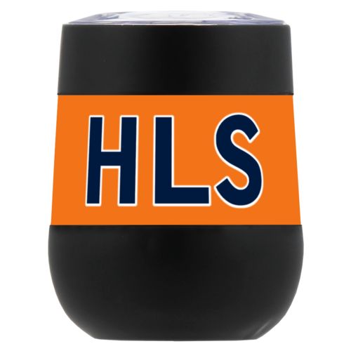 Personalized insulated wine tumbler personalized with the saying "HLS"