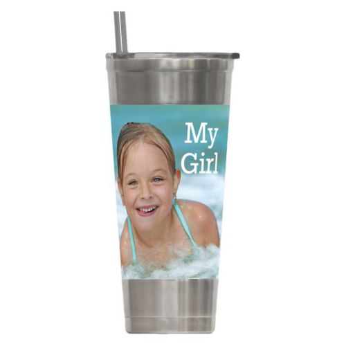 Personalized insulated steel tumbler personalized with photo and the saying "My Girl"