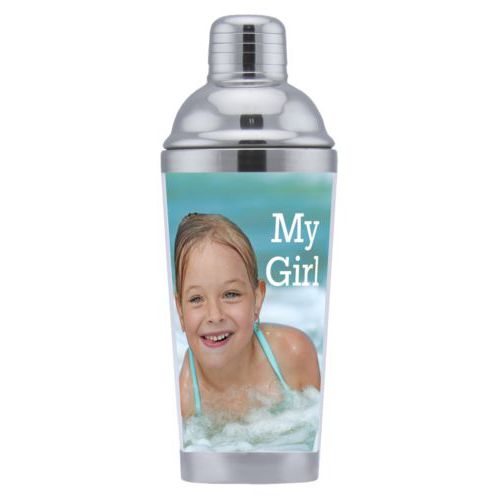 Coctail shaker personalized with photo and the saying "My Girl"