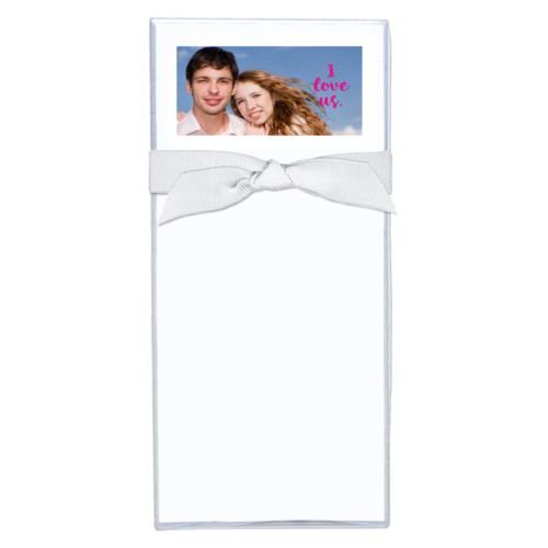 Personalized note sheets personalized with photo and the saying "I love us"