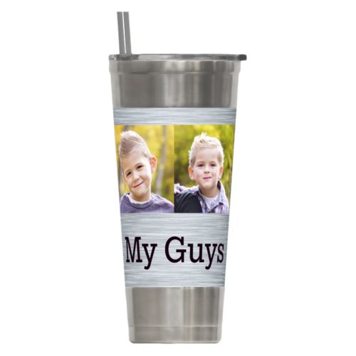 Personalized insulated steel tumbler personalized with steel industrial pattern and photo and the saying "My Guys"