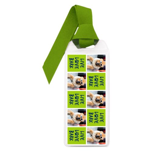 Personalized book mark personalized with a photo and the saying "Live love bark" in navy blue and juicy green