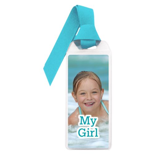 Personalized book mark personalized with photo and the saying "My Girl"