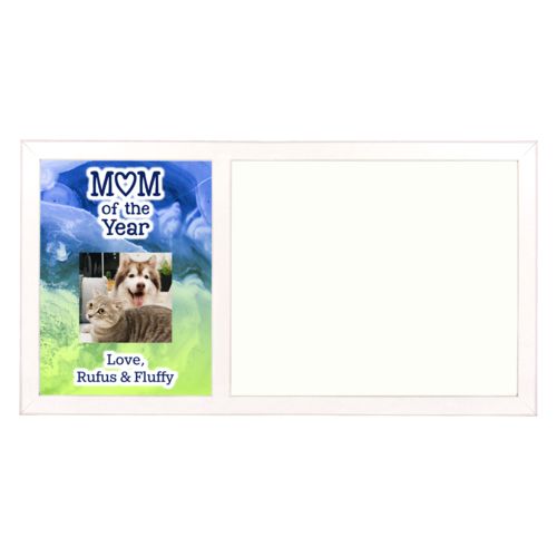 Personalized white board personalized with ombre quartz pattern and photo and the sayings "Mom of the Year" and "Love, Rufus & Fluffy"