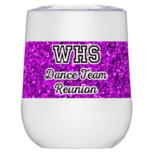 Personalized insulated wine tumbler personalized with fuchsia glitter pattern and the saying "WHS Dance Team Reunion"